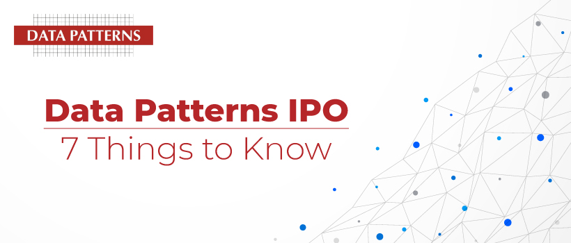 Data Patterns IPO - 7 Things to Know