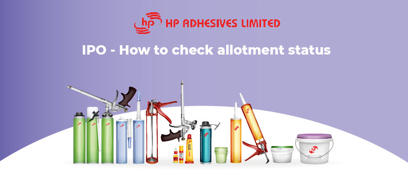 HP Adhesives IPO - How to Check Allotment Status