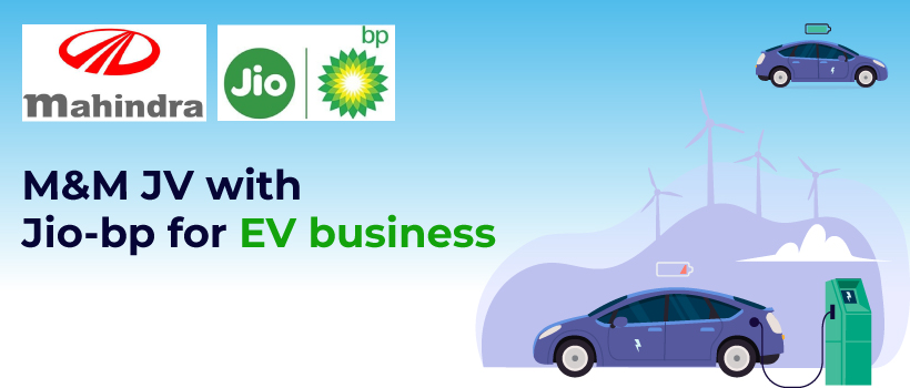 M&M Inks JV with Jio-BP for EV business