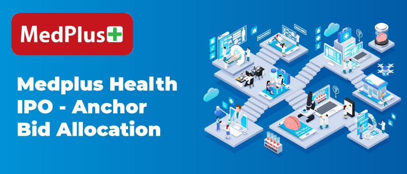 Medplus Health Services IPO - Anchor Bid Allocation