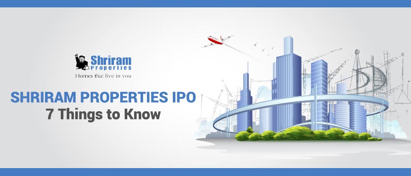 Shriram Properties IPO - 7 Things to Know