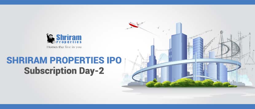 Shriram Properties IPO - Subscription Day 2