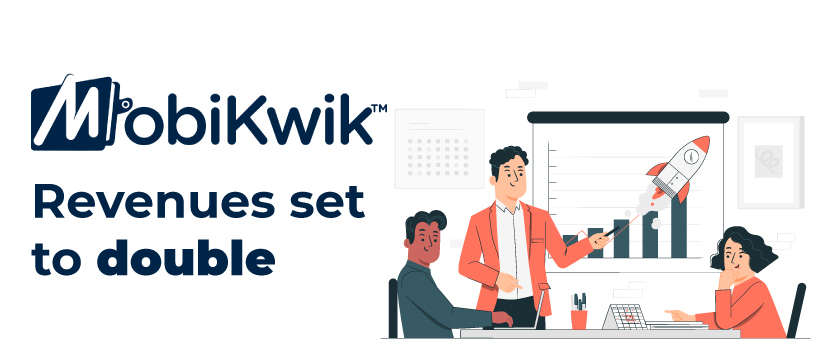 MobiKwik to Double Revenues in FY22, IPO Date Uncertain