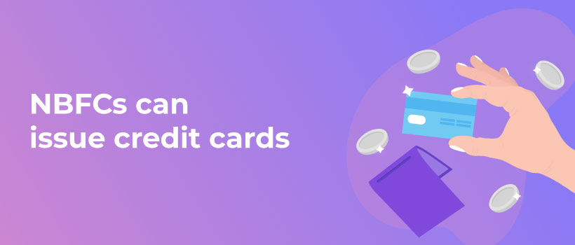 RBI to Allow NBFCs to Issue Credit Cards RBI to Allow NBFCs to Issue Credit Cards