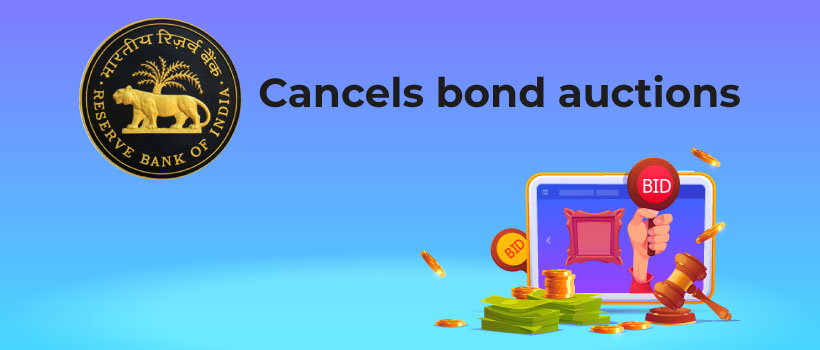 RBI Cancels Bond Auction Slated for 11th February