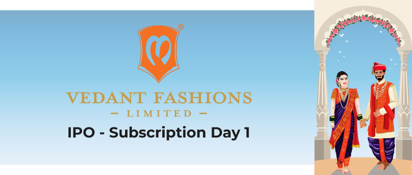 Vedant Fashions IPO - Subscription Day 1