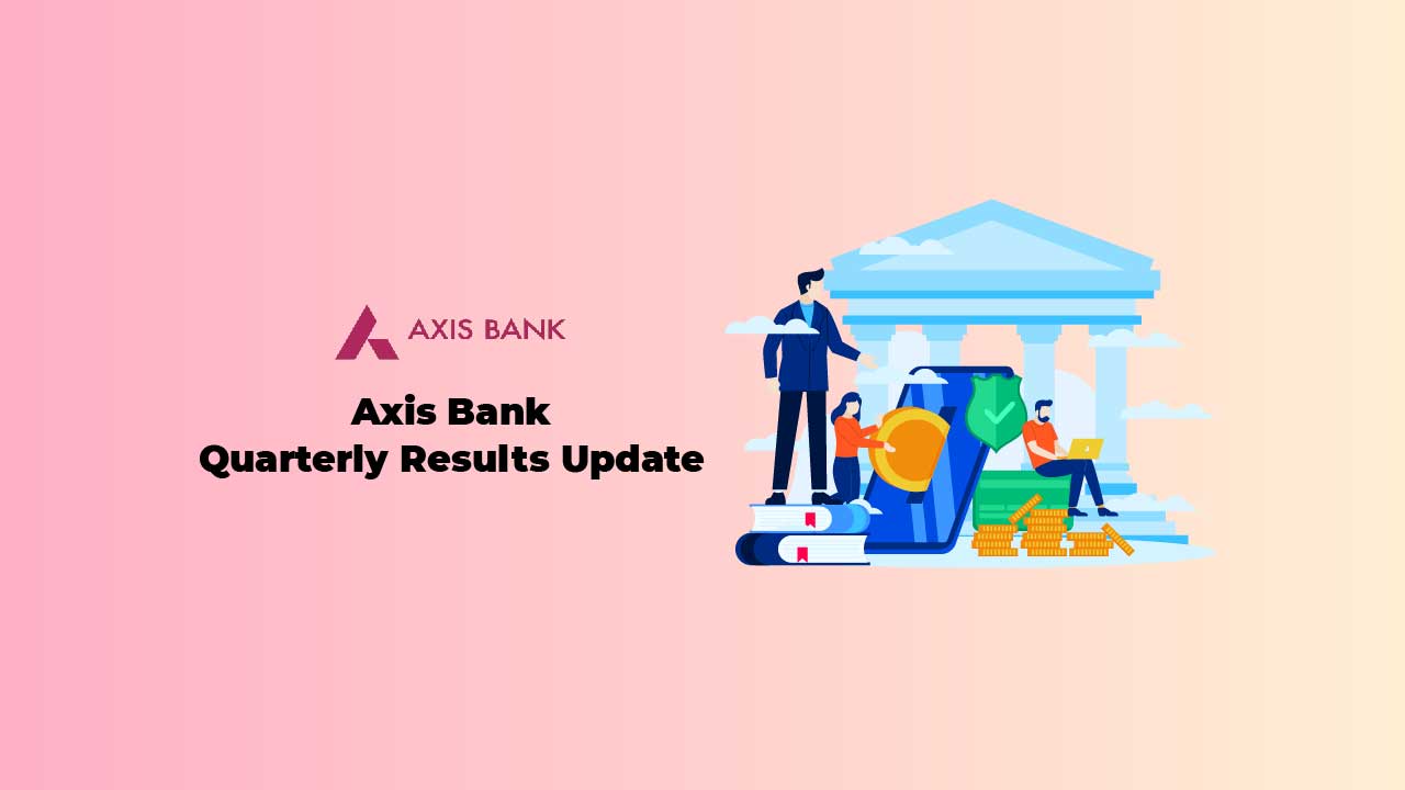 Axis Bank Q4 Results Update