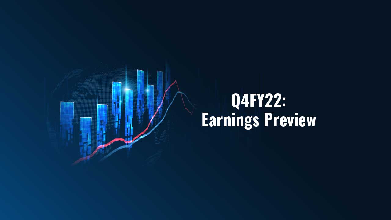 Q4FY22 Earnings Preview