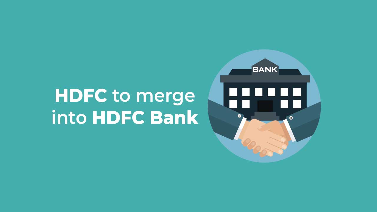 HDFC Bank merge with HDFC Ltd