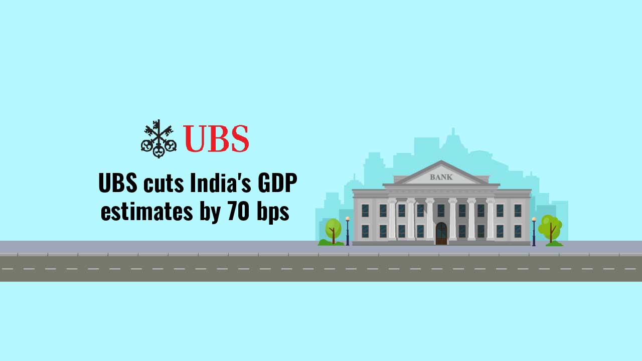 UBS cuts India GDP estimates UBS cuts India GDP estimates