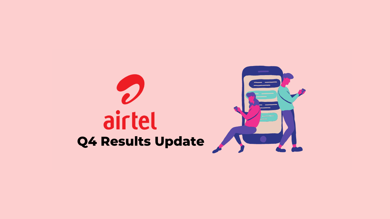 Bharti Airtel Q4 FY2022 Results