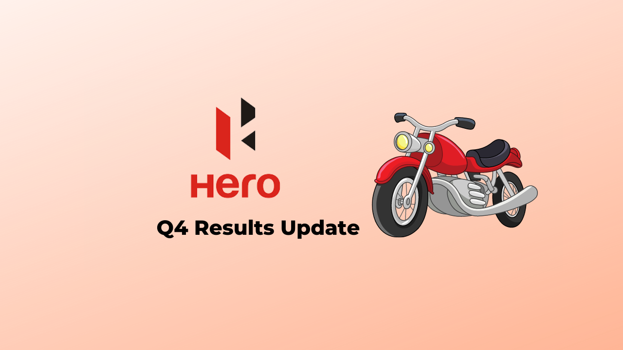 Hero MotoCorp Q4 Results Update