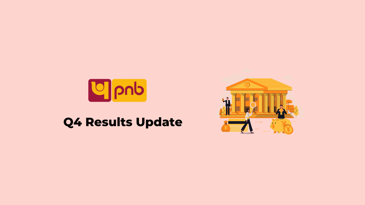Punjab National Bank Q4 Results Update