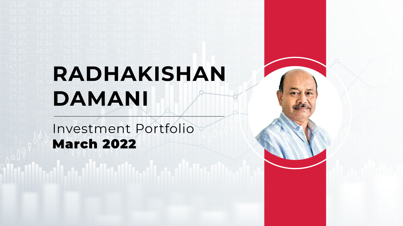 Radhakishan Damani Portfolio: March 2022