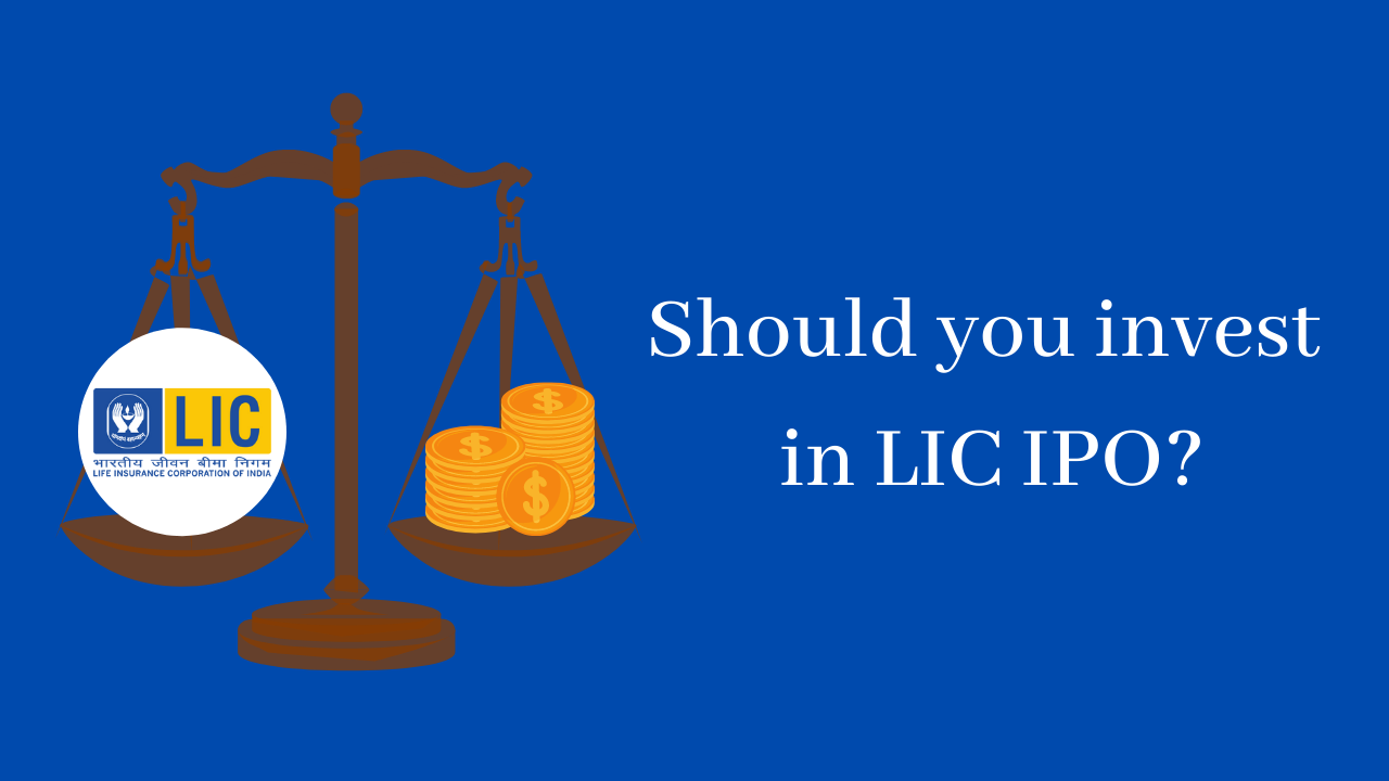 LIC IPO , Is it fairly Valued?