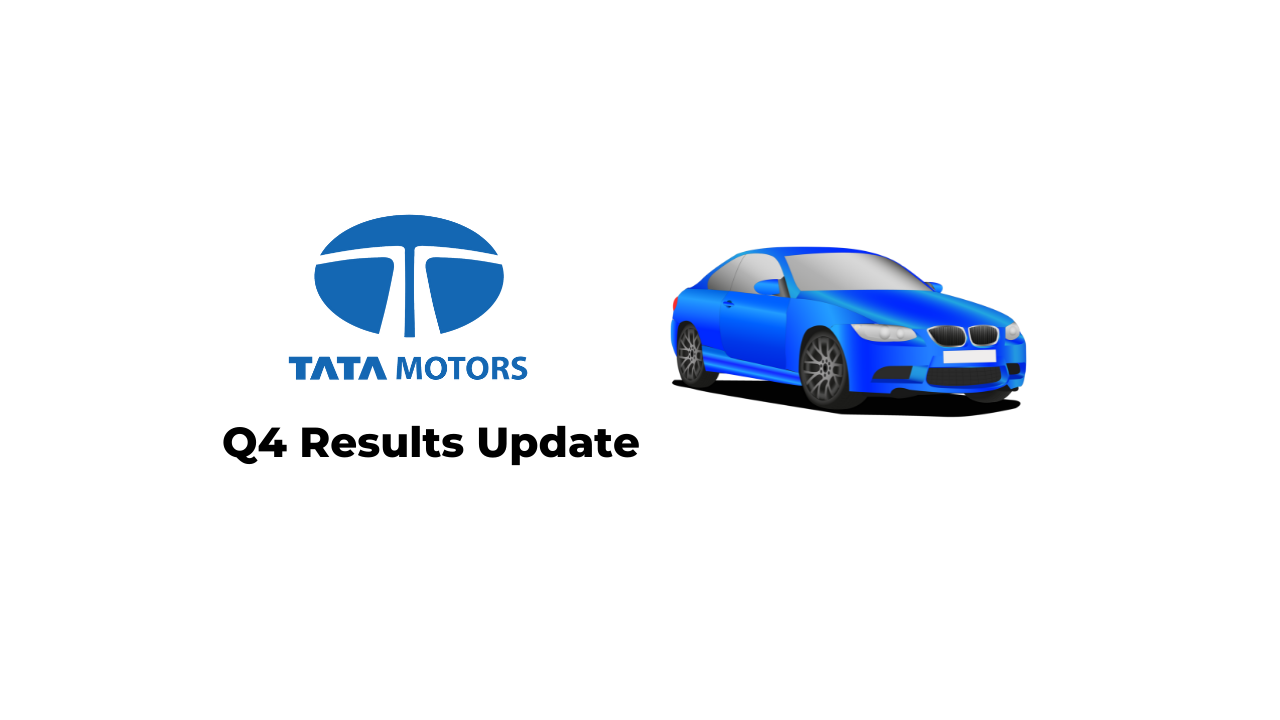 Tata Motors Q4 Results Update 
