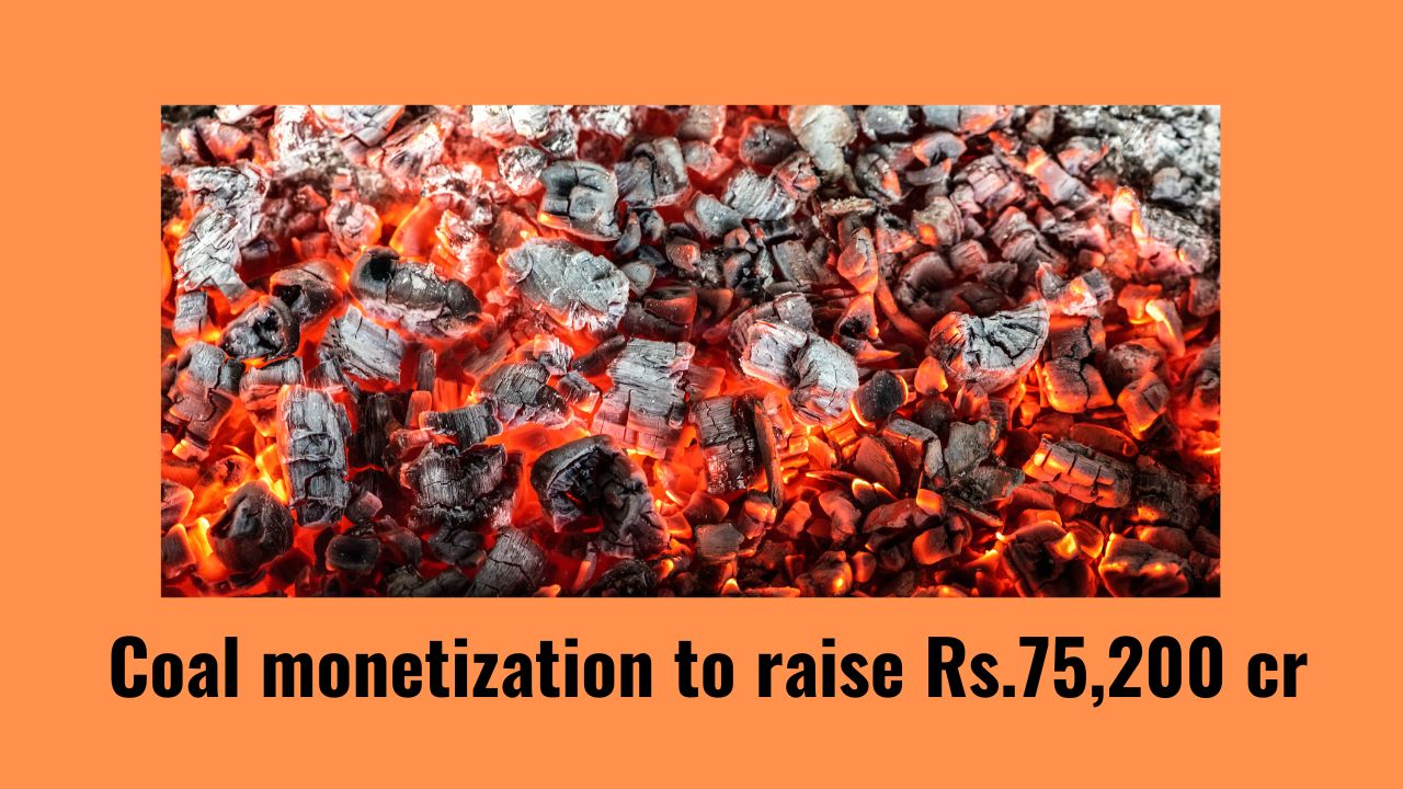Coal monetization to raise Rs.75,200 crore