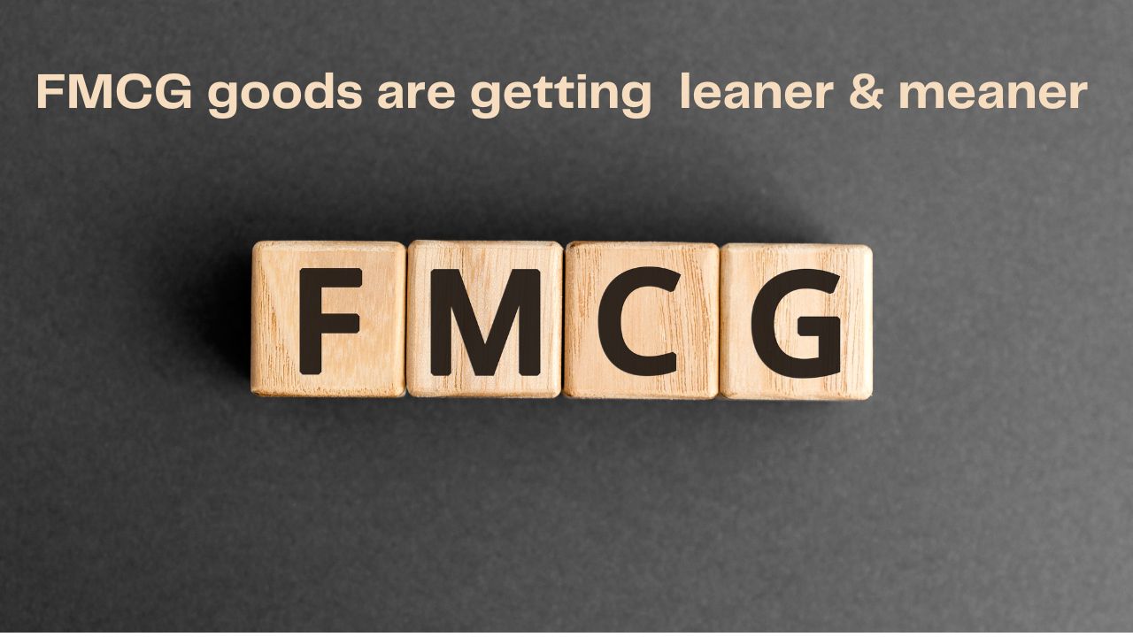 FMCG sector trims its flab