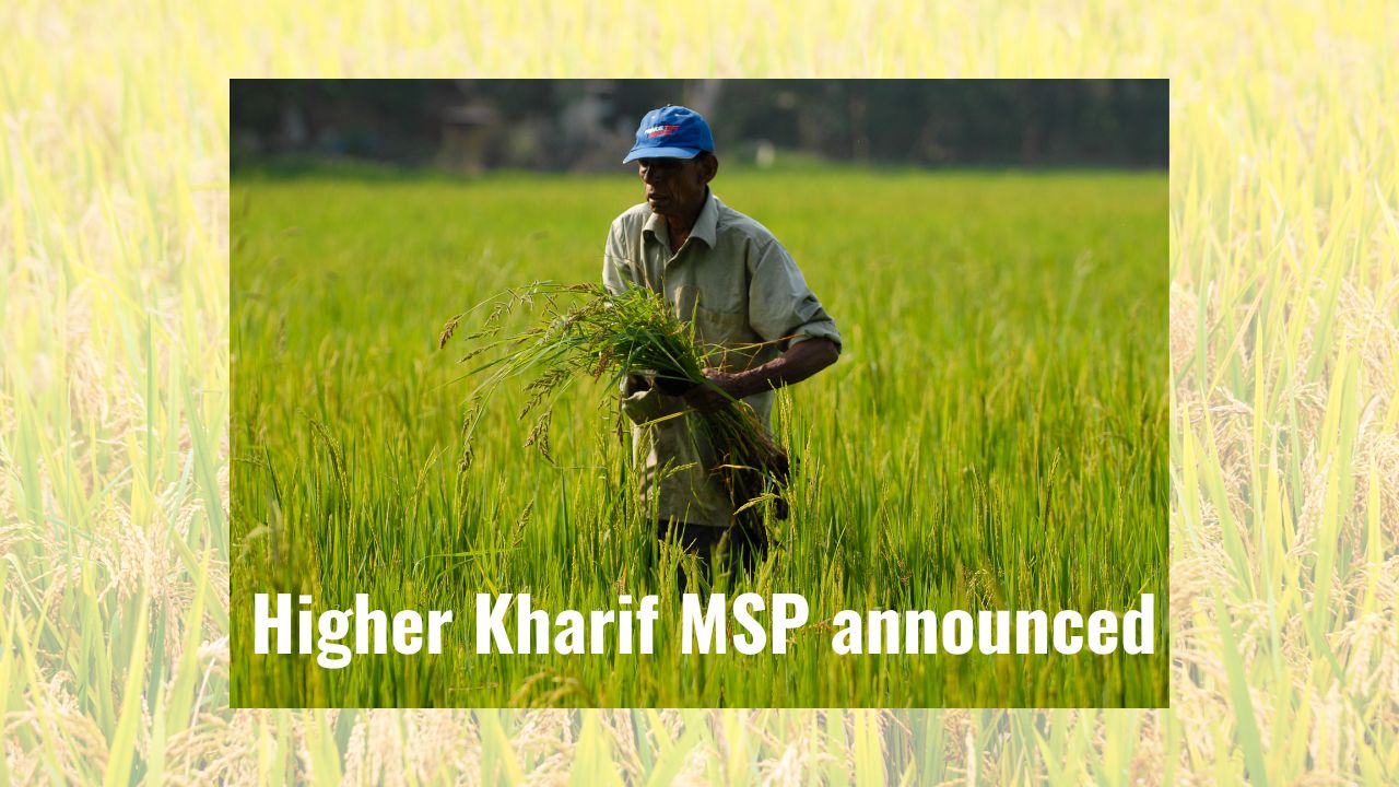 Higher Kharif MSP announced