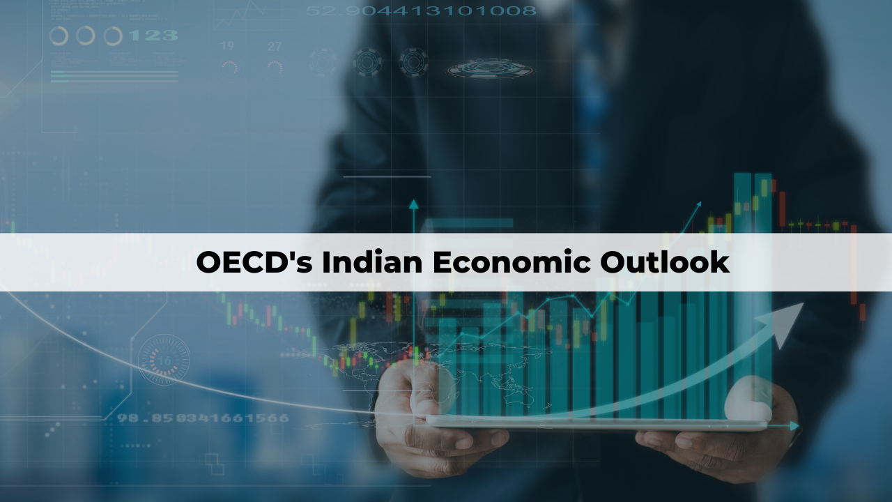 OECD's Indian Economic Outlook