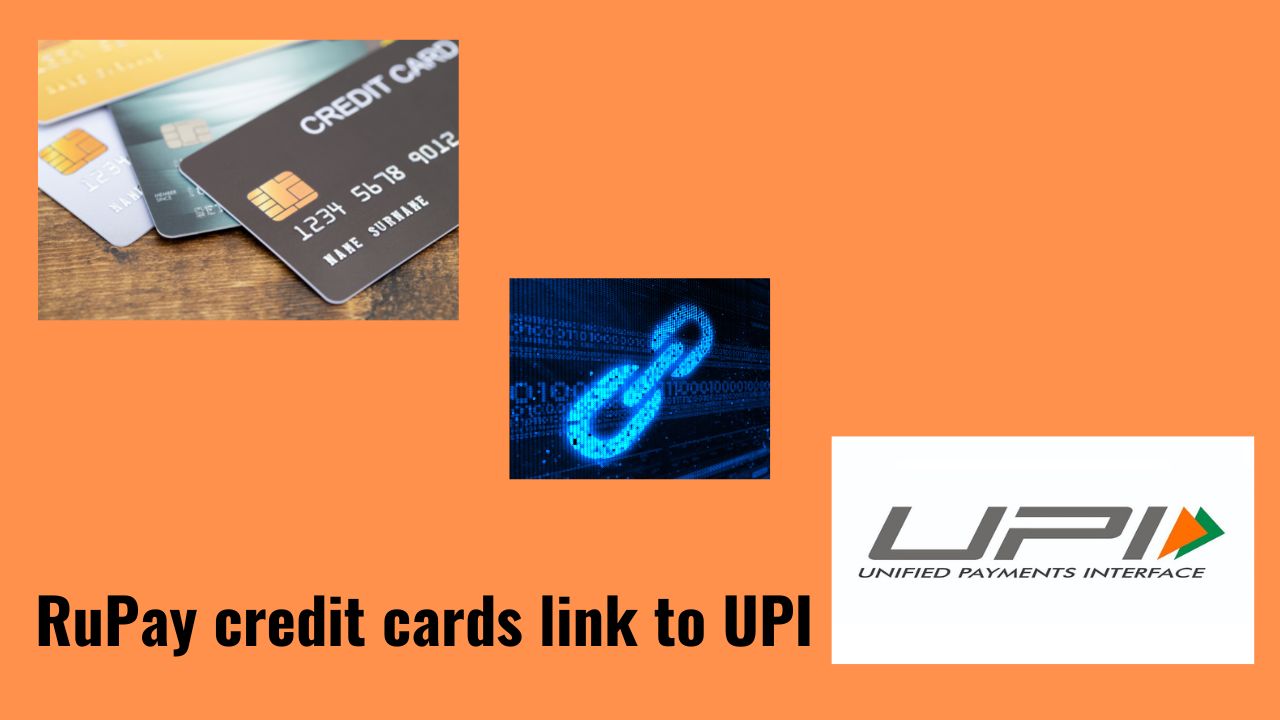 RuPay credit cards link to UPI