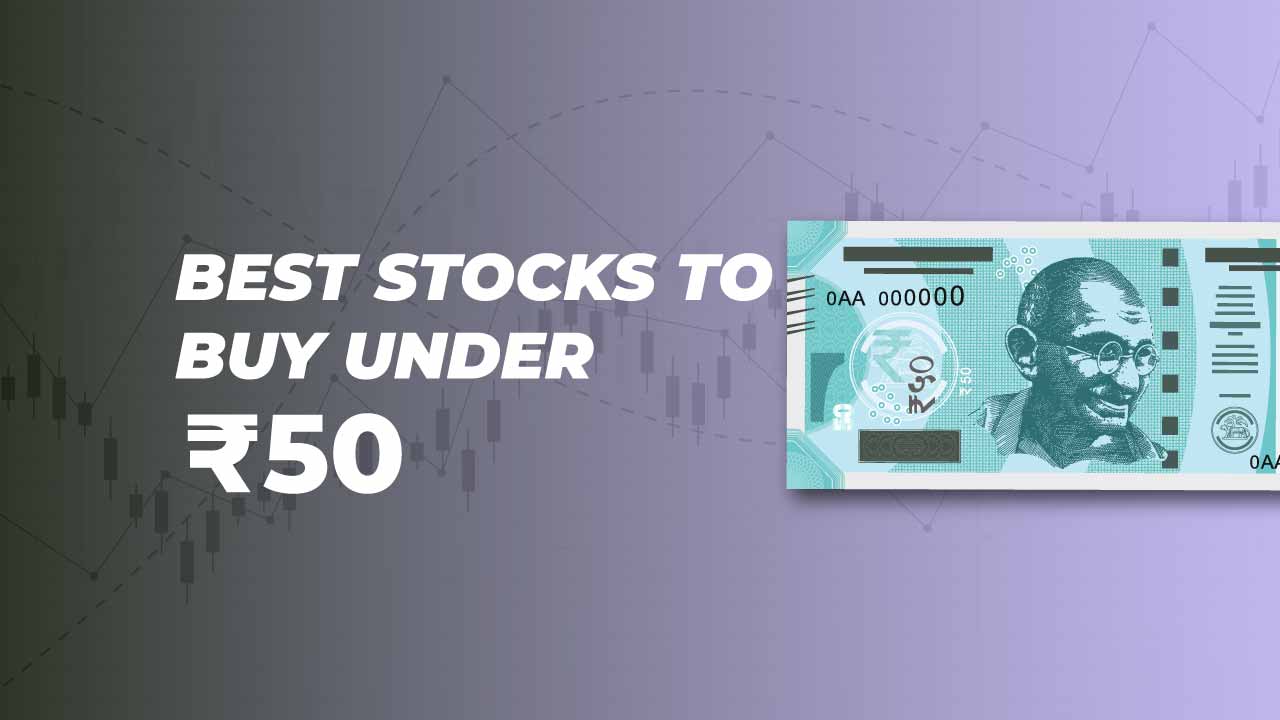 Stocks Under 50 Rs List of Best Shares under Rs. 50 5paisa