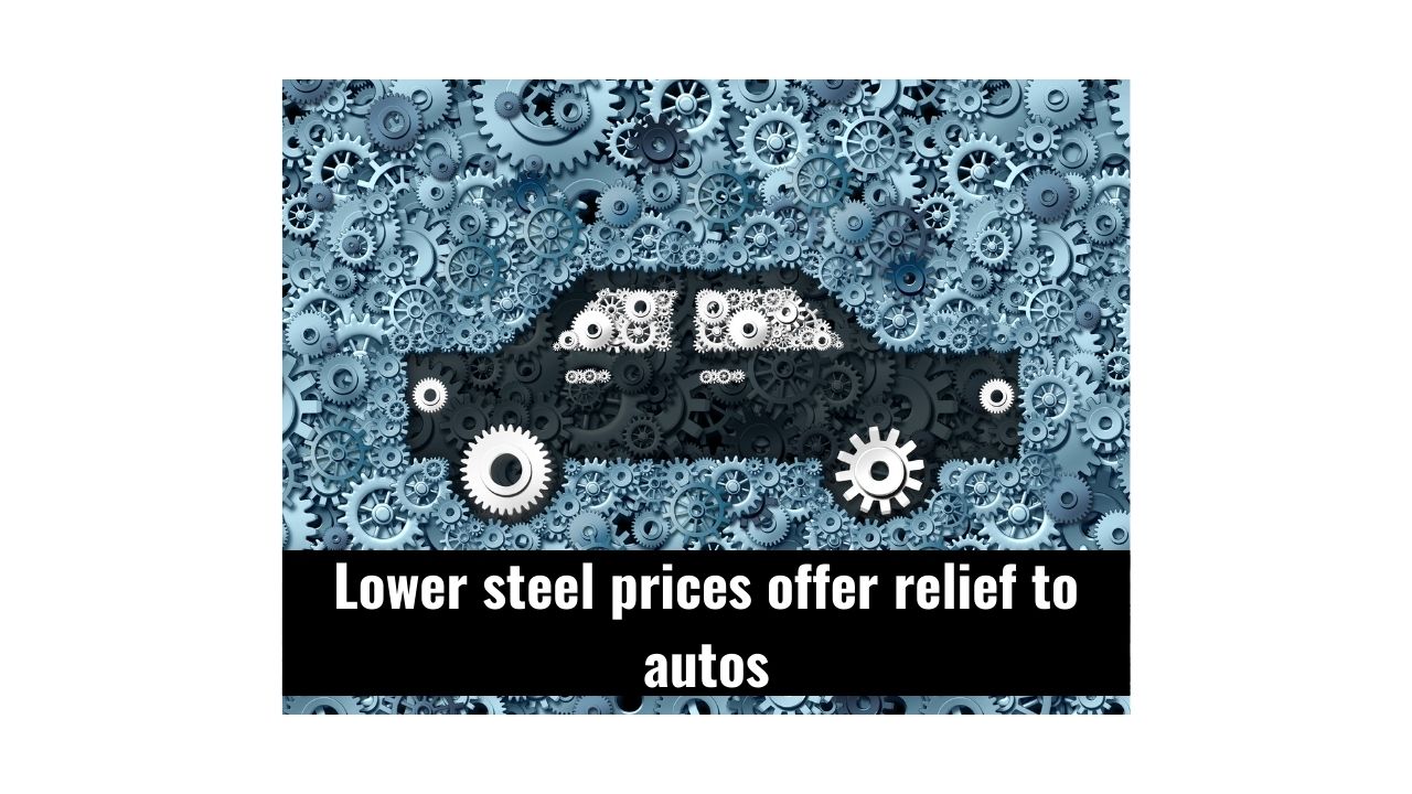 lower steel prices offer relief to autos