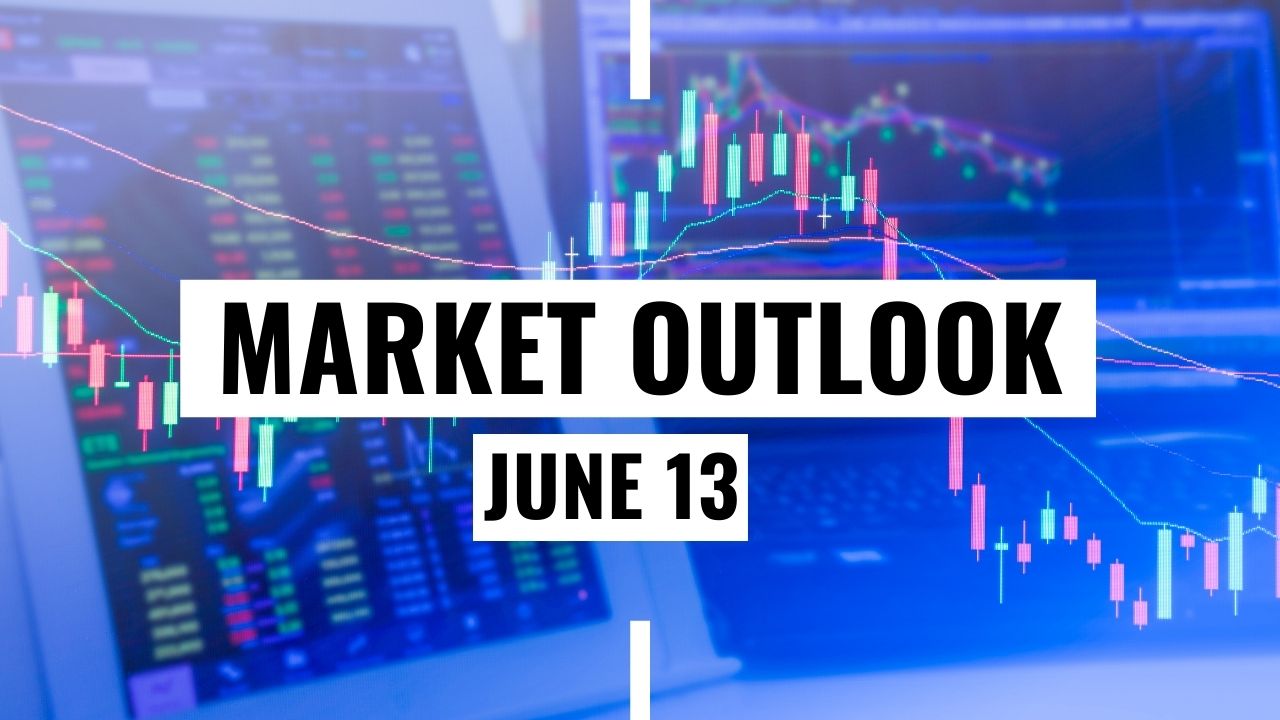 market outlook on 13th June 22