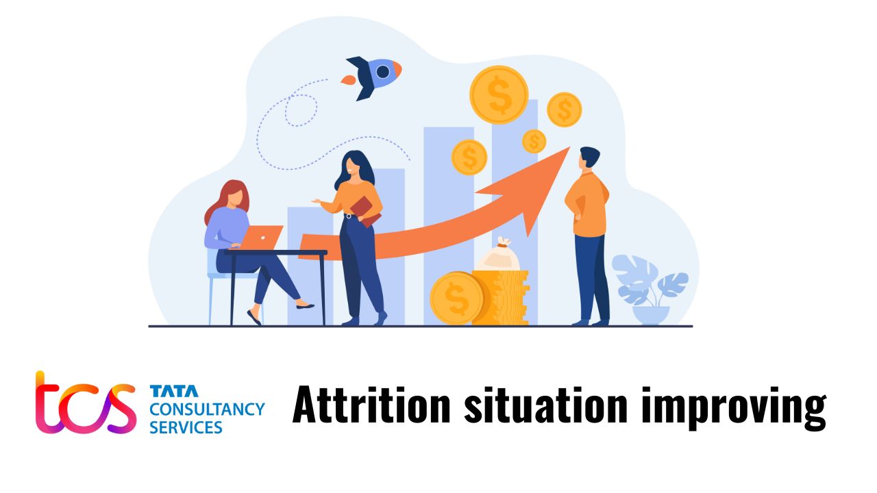 TCS attrition situation improving