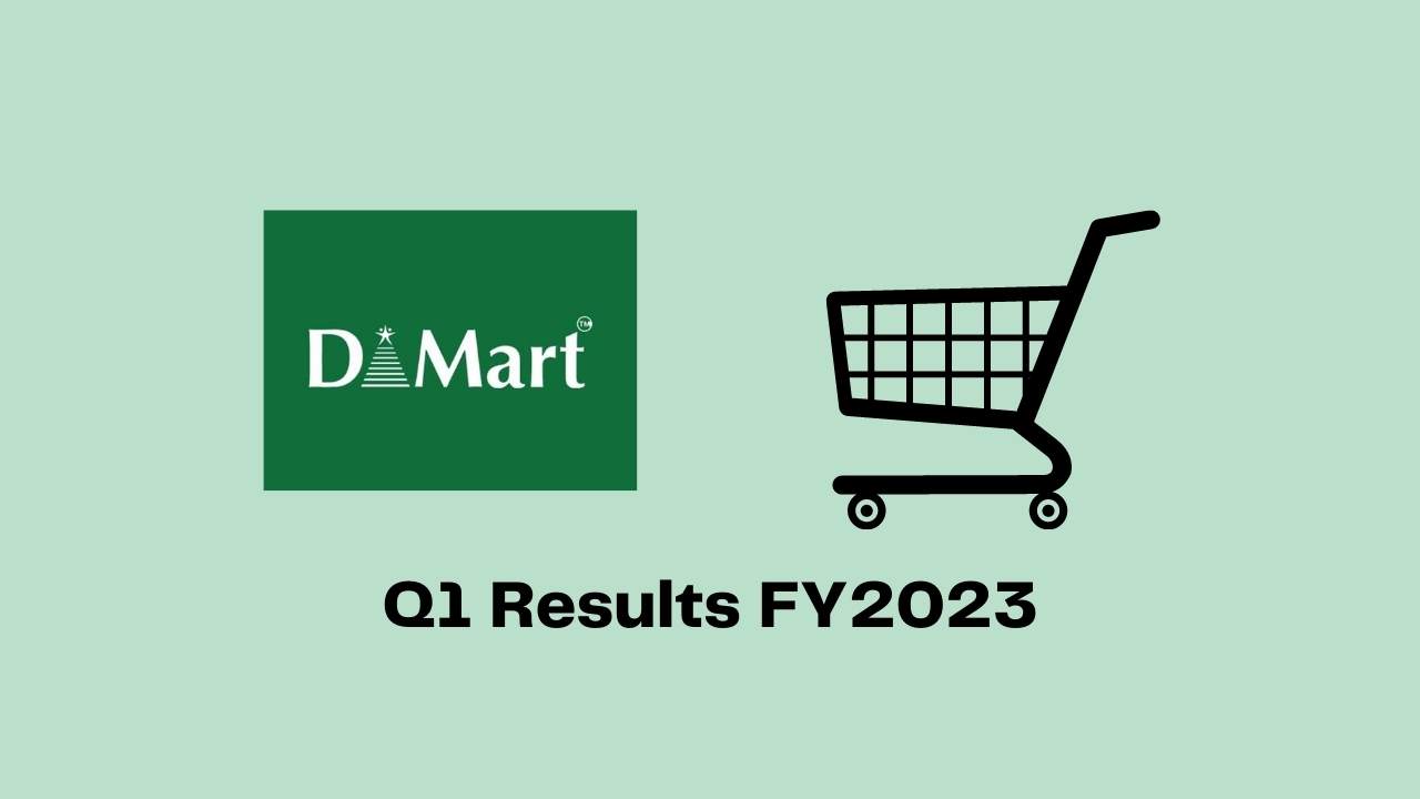  Avenue Supermarts (DMart) Q1 Results FY2023