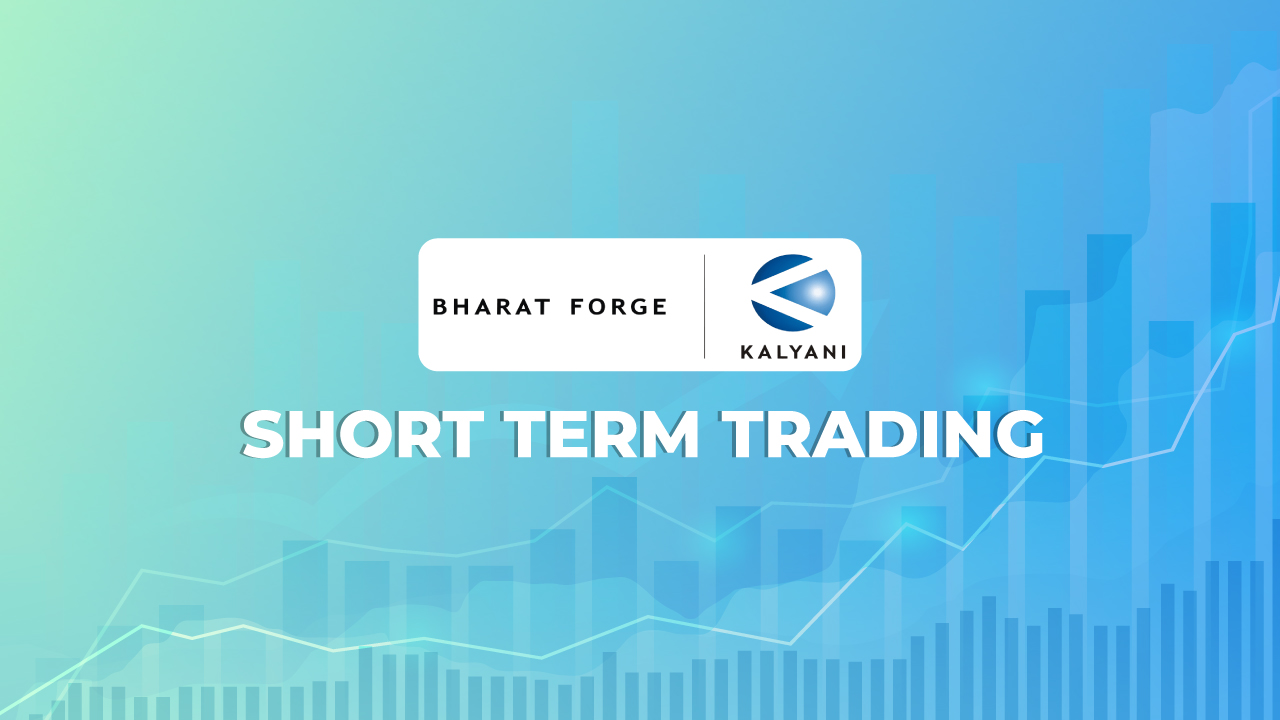 Buy Bharat Forge for Short Term Trading Buy Bharat Forge for Short Term Trading