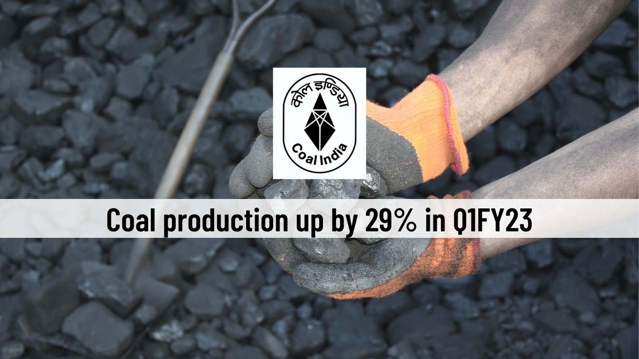Coal India: Coal production grew in Q1FY23 Coal India: Coal production grew in Q1FY23