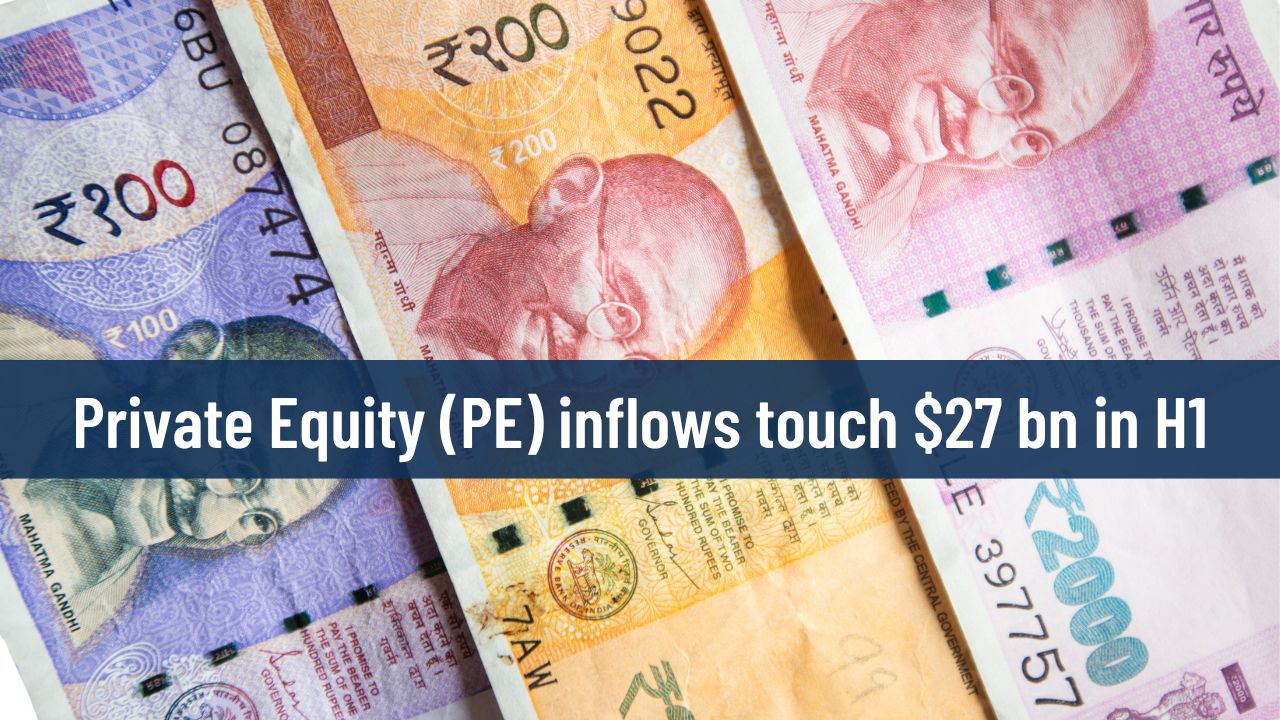 Private equity inflows touch $27 billion in H1 2022