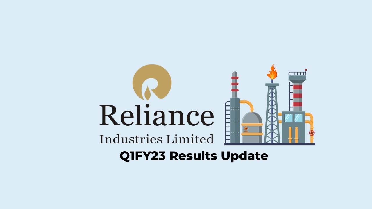 Reliance Industries Ltd Q1 Results FY2023, PAT at Rs. 19443 crores