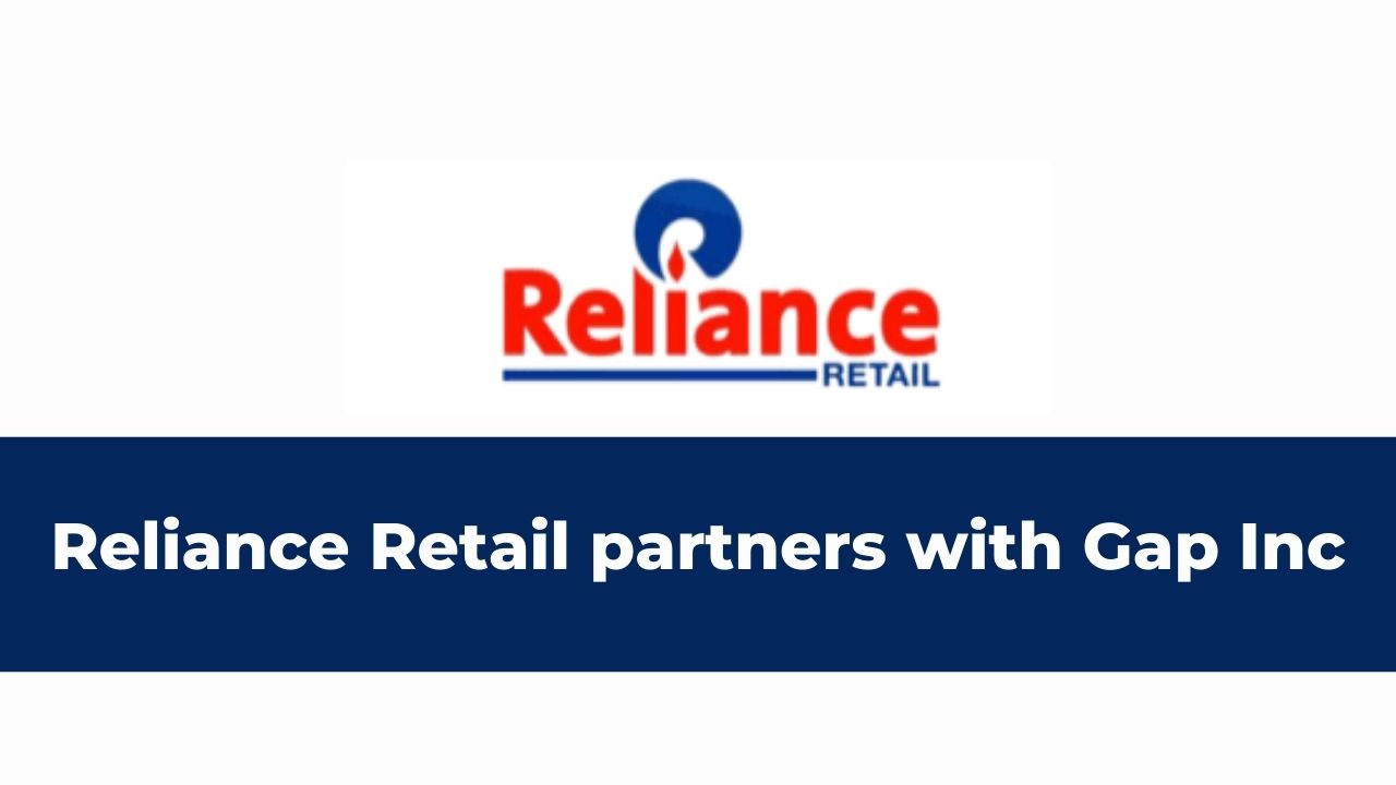 Reliance Retail partners with Gap Inc