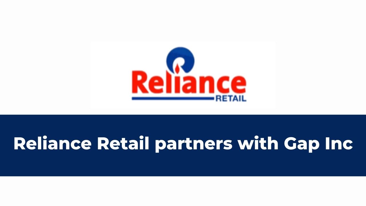 Reliance Retail to be the face of Gap Inc in Indian markets