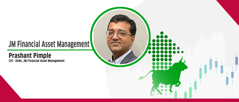 Interview with Prashant Pimple, CIO - Debt, JM Financial Asset Management 