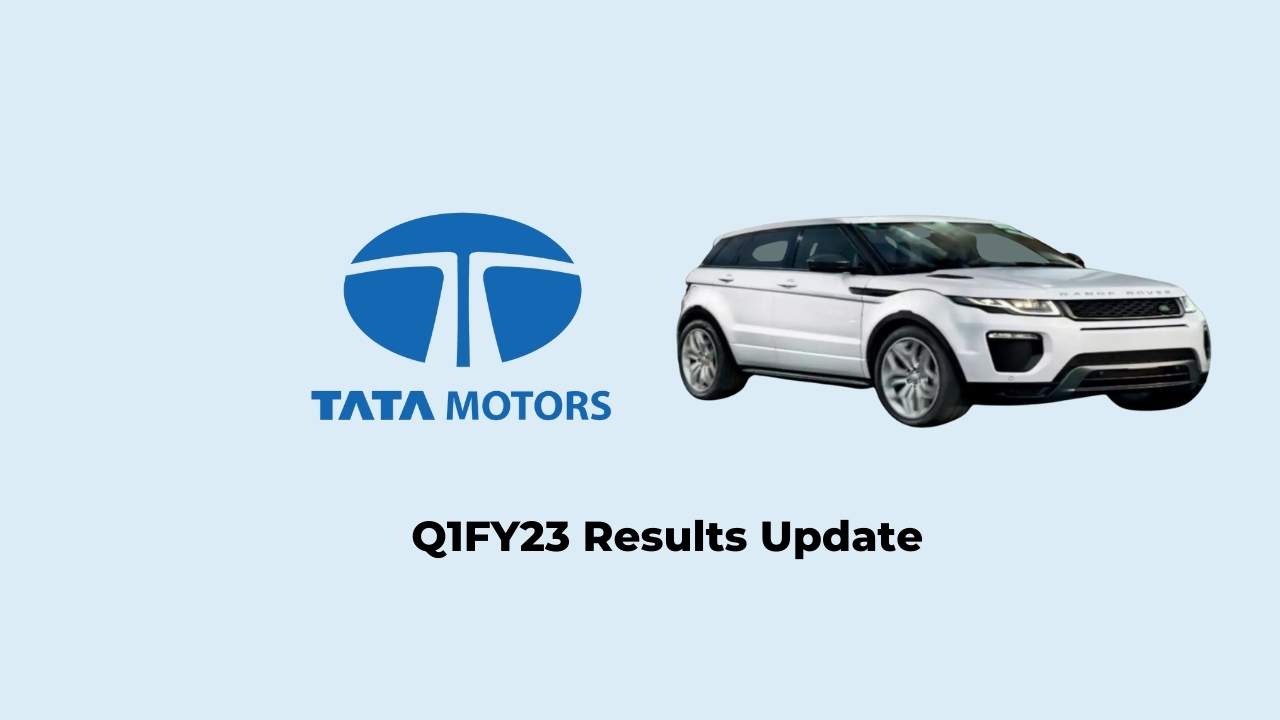 Tata Motors Q1 Results FY2023, Net loss at Rs. 5006.6 crores | 5paisa