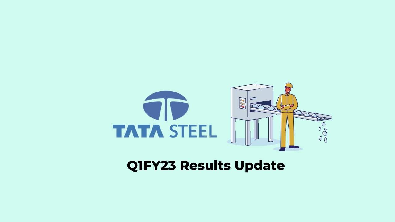 Tata Steel Q1 Results FY2023, PAT at Rs. 7714 crores