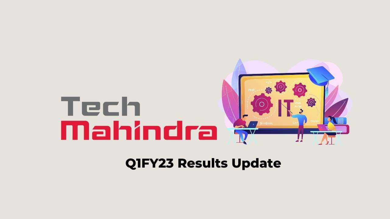 Tech Mahindra Q1 Results FY2023, PAT at Rs. 7714 crores 