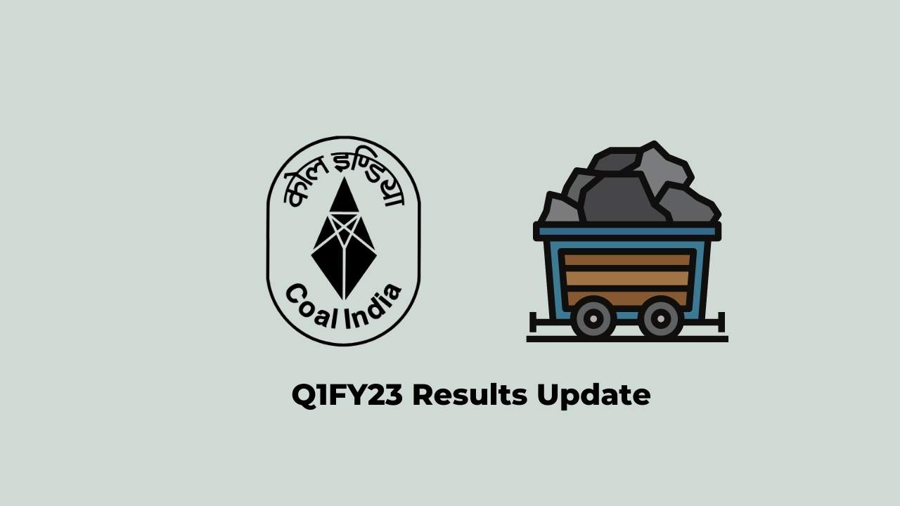 Coal India Limited Q1 Results FY2023