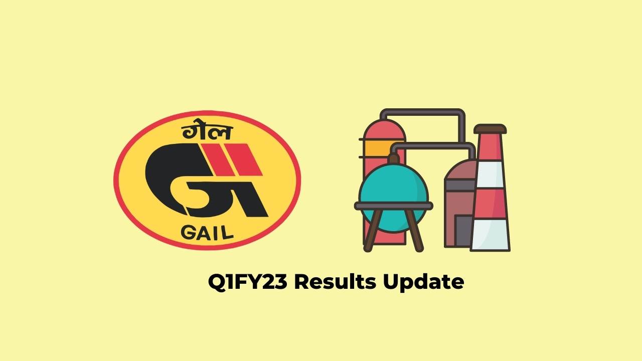 GAIL Q1 Results FY2023, Net Profit at Rs. 2915 Crores 