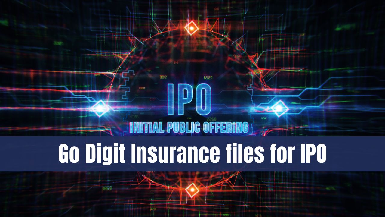 Go Digit Insurance files for IPO