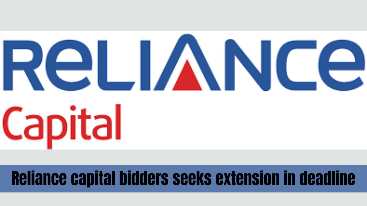 Reliance capital bidders seeks extension in deadline