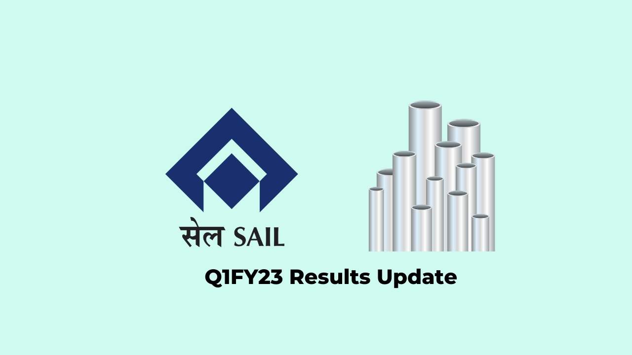 SAIL Q1 Results FY2023