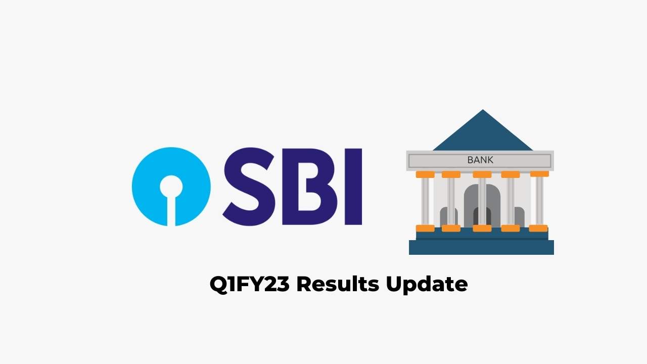 State Bank of India Q1 Results FY2023, PAT at Rs. 6068 crores