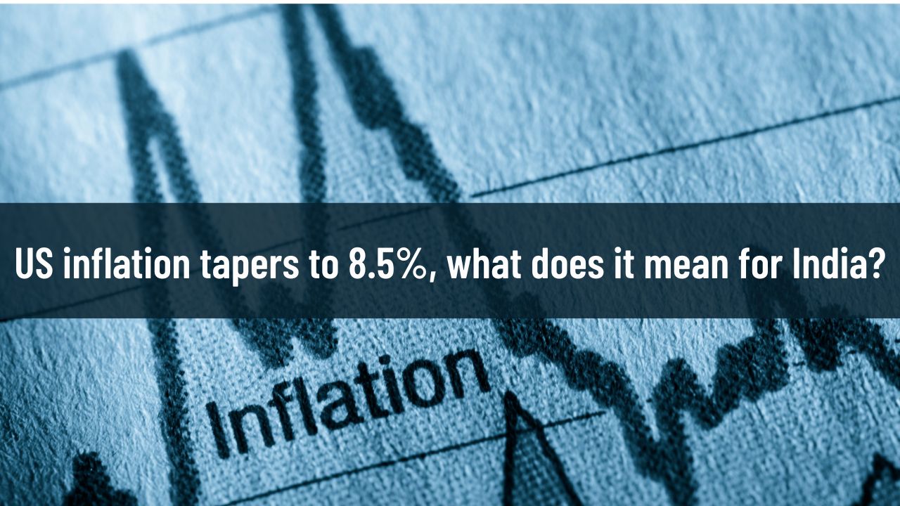 US inflation tapers to 8.5%, what does it mean for India