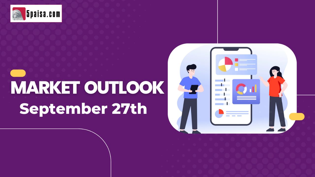 Nifty Outlook - 27 September 2022