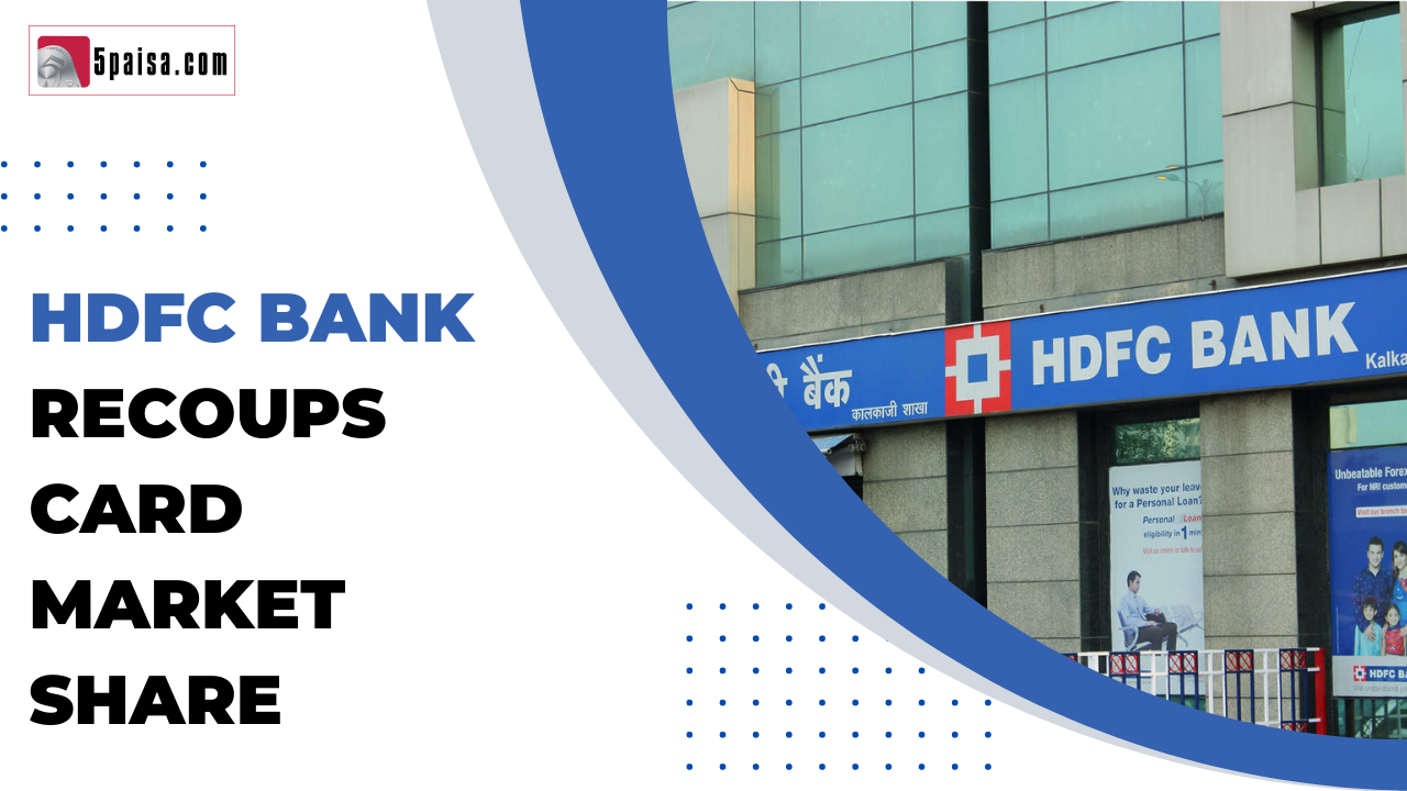 HDFC Bank recoups card market share