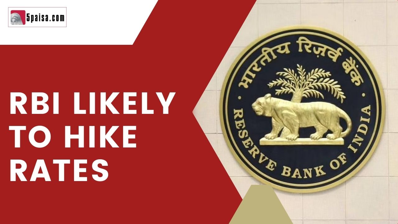 RBI likely to hike rates